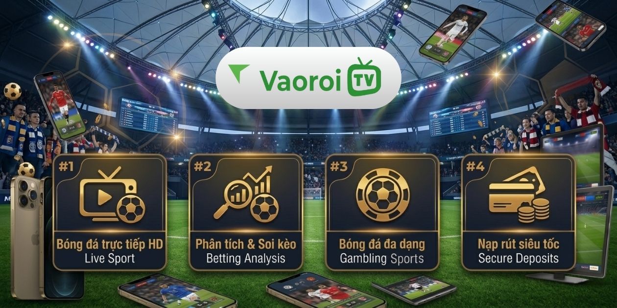 Vaoroitv Cap Nhat Thong Tin Bong Da Dang Chu Y